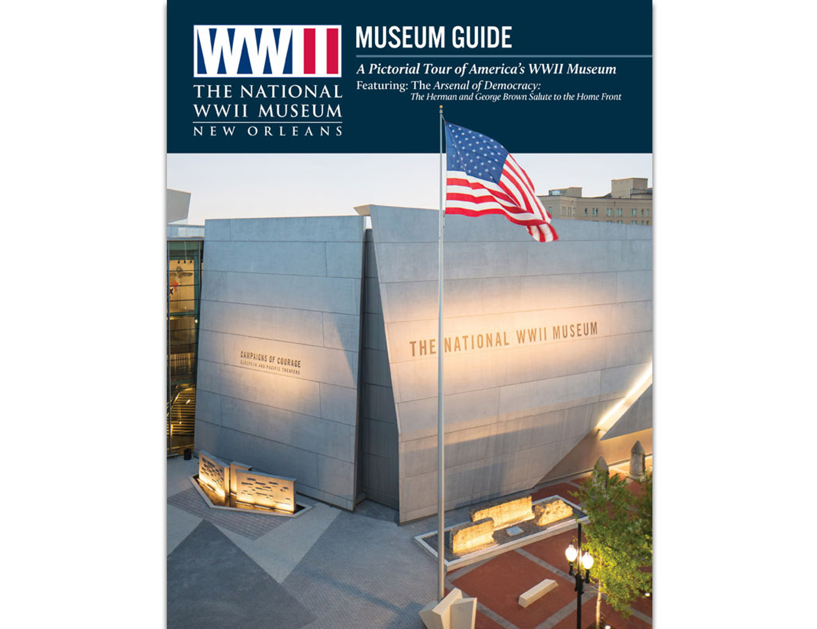 The National WWII Museum Guide